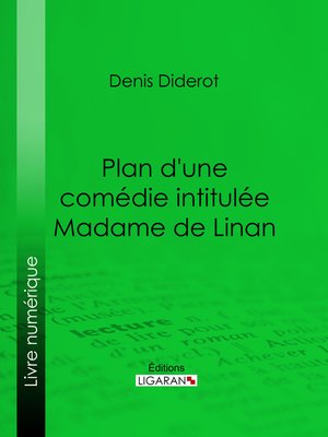 cover image of Plan d'une comédie intitulée Madame de Linan